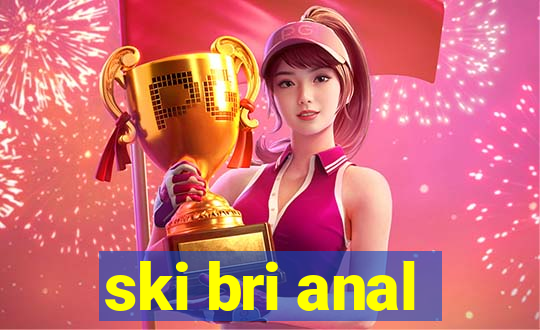 ski bri anal